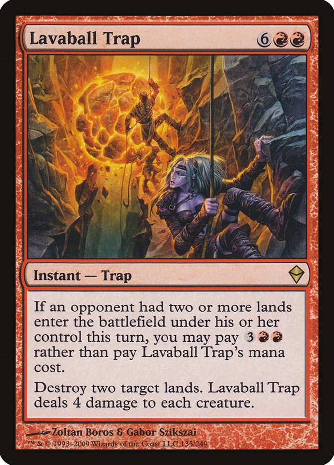 Lavaball Trap, Zendikar 135