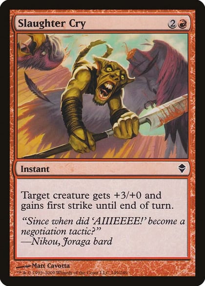 Slaughter Cry, Zendikar 149