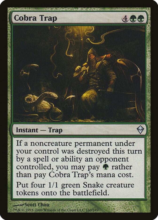 Cobra Trap, Zendikar 160