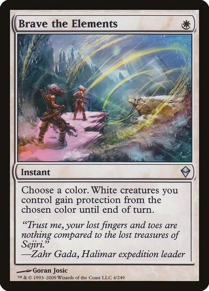 Brave the Elements, Zendikar 4