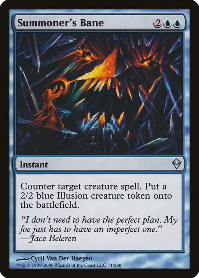 Summoner's Bane, Zendikar 71