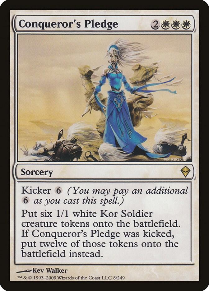 Conqueror's Pledge, Zendikar 8