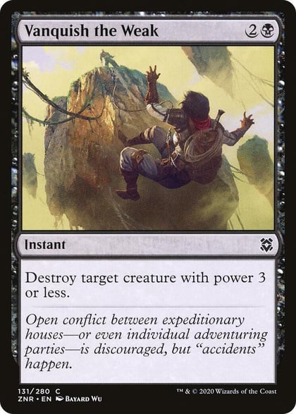 Vanquish the Weak, Zendikar Rising 131