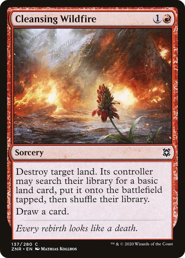 Cleansing Wildfire, Zendikar Rising 137