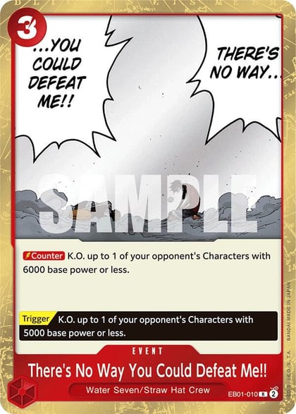 There's No Way You Could Defeat Me!!, Extra Booster: Memorial Collection EB01-010