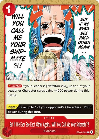 But If We Ever See Each Other Again... Will You Call Me Your Shipmate?!!, Extra Booster: One Piece Heroines Edition EB03-011
