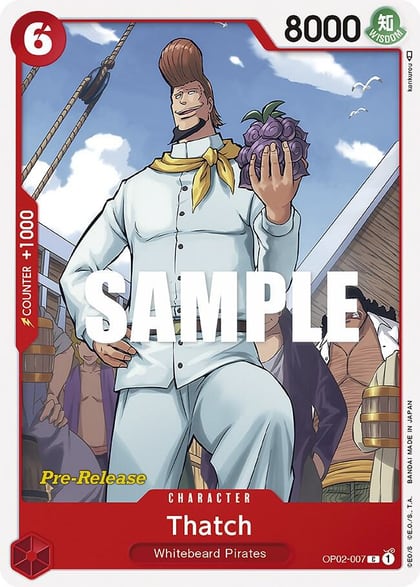 Thatch, Paramount War Pre-Release Cards OP02-007