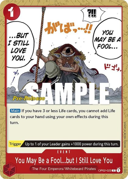 You May Be a Fool...but I Still Love You, Paramount War Pre-Release Cards OP02-023