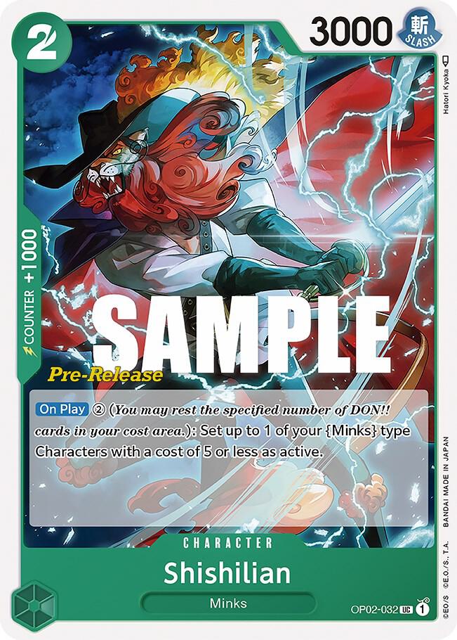 Shishilian, Paramount War Pre-Release Cards OP02-032