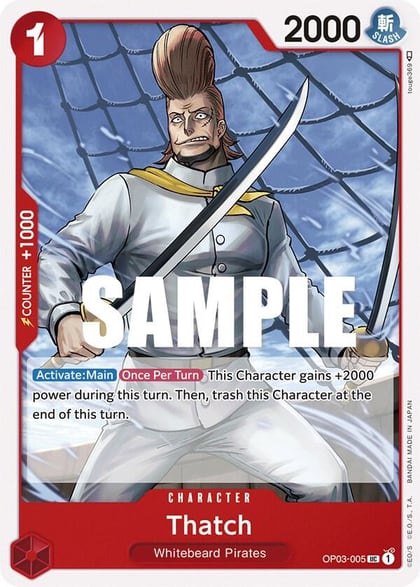 Thatch, Pillars of Strength OP03-005