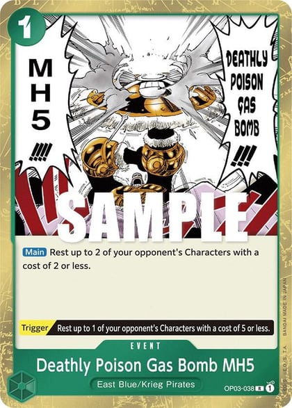Deathly Poison Gas Bomb MH5, Pillars of Strength OP03-038