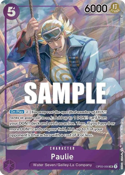 Paulie (Alternate Art), Pillars of Strength OP03-066
