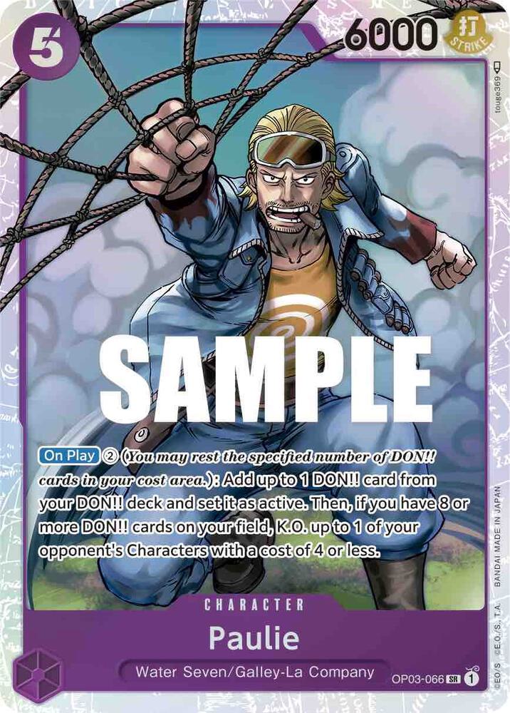 Paulie, Pillars of Strength OP03-066