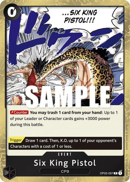Six King Pistol, Pillars of Strength OP03-097