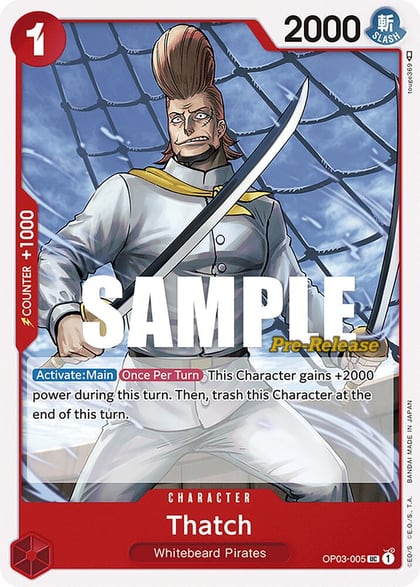 Thatch, Pillars of Strength Pre-Release Cards OP03-005