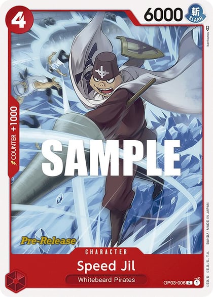 Speed Jil, Pillars of Strength Pre-Release Cards OP03-006