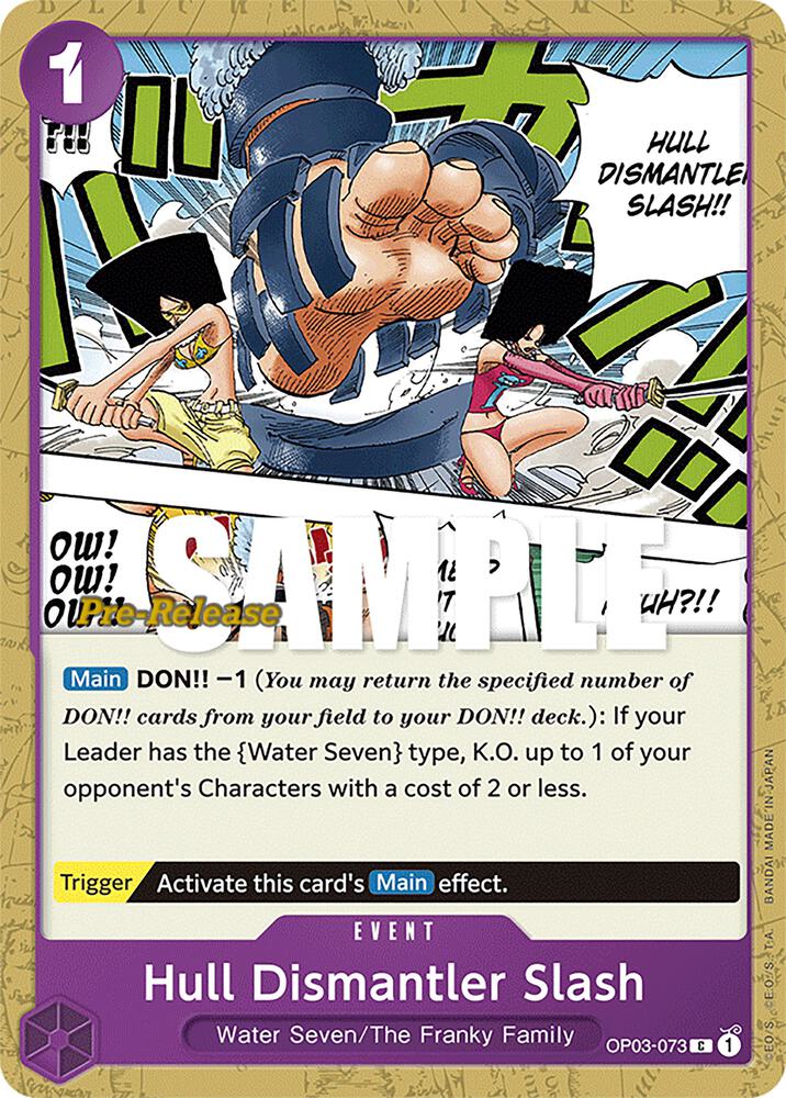 Hull Dismantler Slash, Pillars of Strength Pre-Release Cards OP03-073