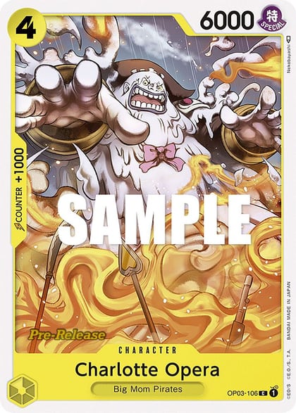 Charlotte Opera, Pillars of Strength Pre-Release Cards OP03-106