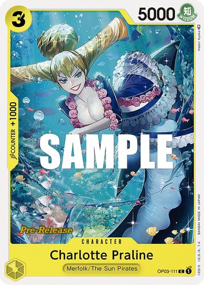 Charlotte Praline, Pillars of Strength Pre-Release Cards OP03-111