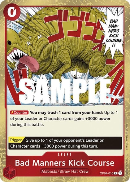 Bad Manners Kick Course, Kingdoms of Intrigue OP04-016