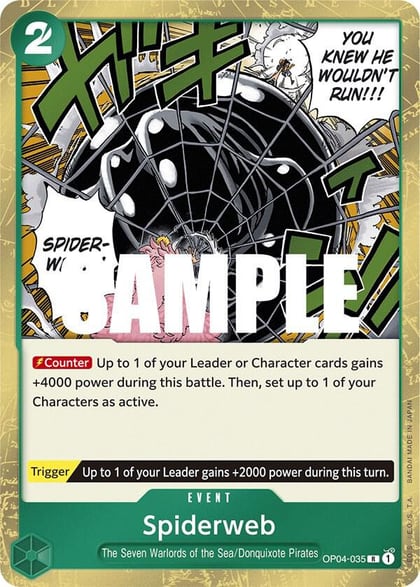 Spiderweb, Kingdoms of Intrigue OP04-035