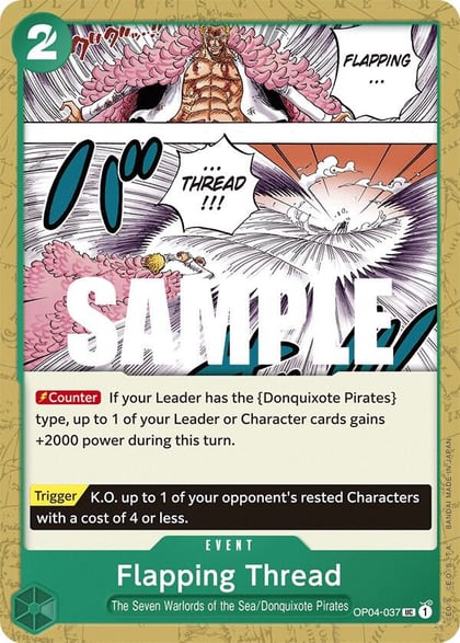 Flapping Thread, Kingdoms of Intrigue OP04-037