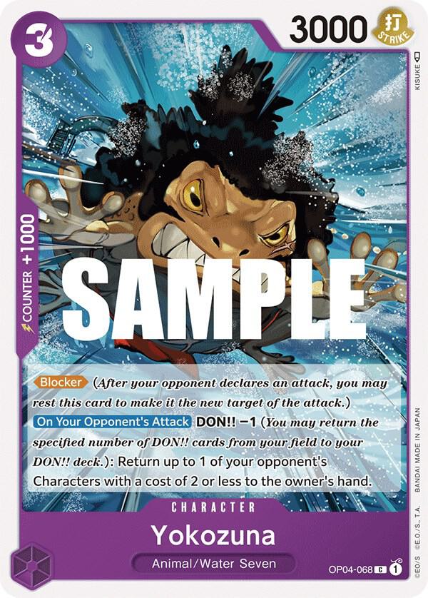 Yokozuna, Kingdoms of Intrigue OP04-068
