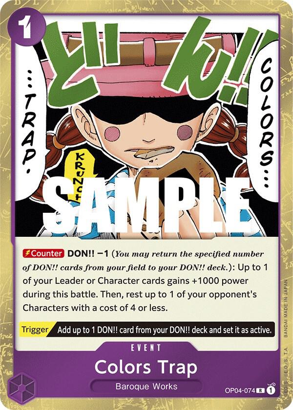 Colors Trap, Kingdoms of Intrigue OP04-074