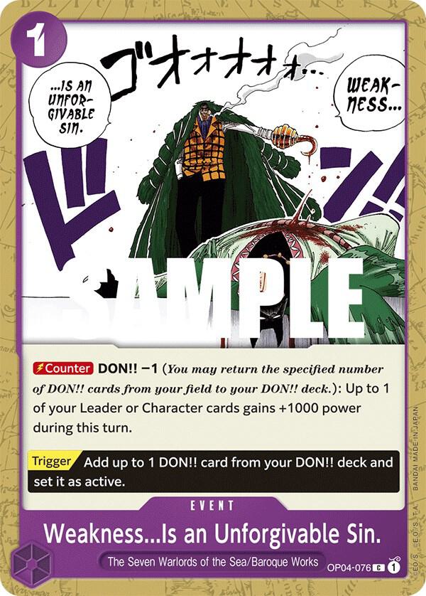 Weakness...Is an Unforgivable Sin., Kingdoms of Intrigue OP04-076