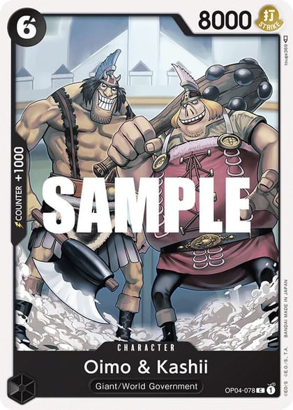 Oimo & Kashii, Kingdoms of Intrigue OP04-078