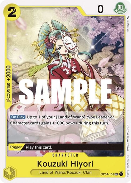 Kouzuki Hiyori, Kingdoms of Intrigue OP04-103