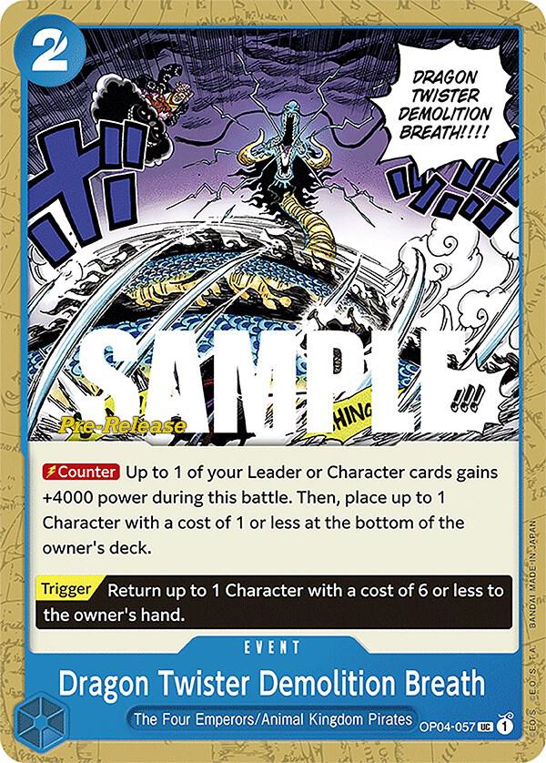 Dragon Twister Demolition Breath, Kingdoms of Intrigue Pre-Release Cards OP04-057