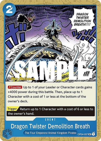 Dragon Twister Demolition Breath, Kingdoms of Intrigue Pre-Release Cards OP04-057