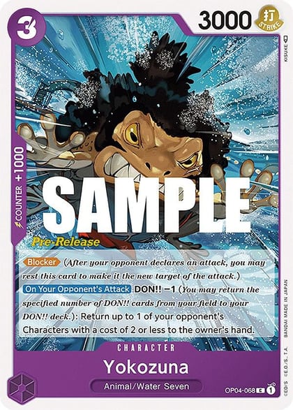 Yokozuna, Kingdoms of Intrigue Pre-Release Cards OP04-068