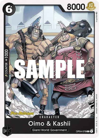 Oimo & Kashii, Kingdoms of Intrigue Pre-Release Cards OP04-078