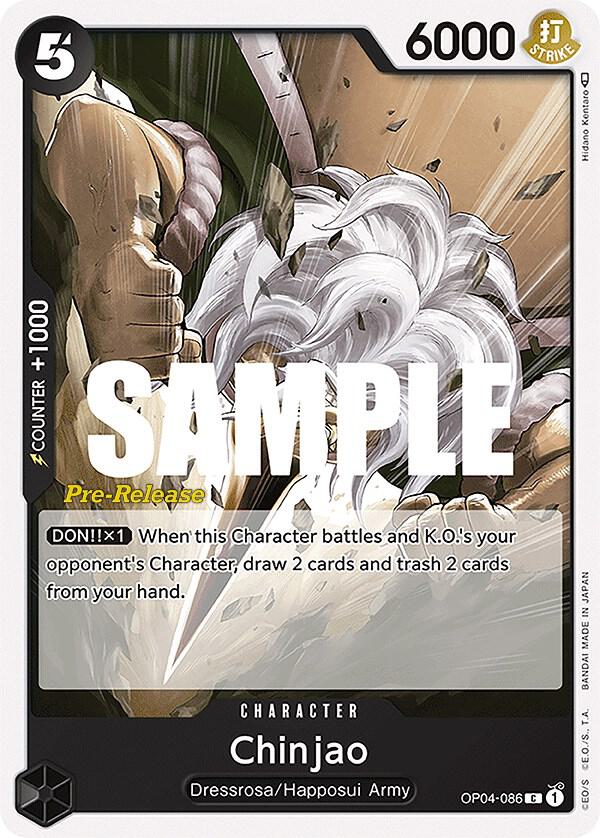 Chinjao, Kingdoms of Intrigue Pre-Release Cards OP04-086