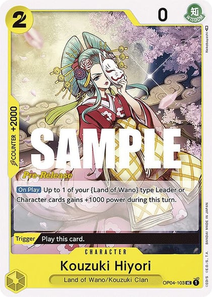 Kouzuki Hiyori, Kingdoms of Intrigue Pre-Release Cards OP04-103