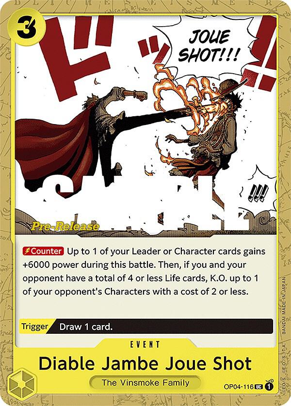 Diable Jambe Joue Shot, Kingdoms of Intrigue Pre-Release Cards OP04-116