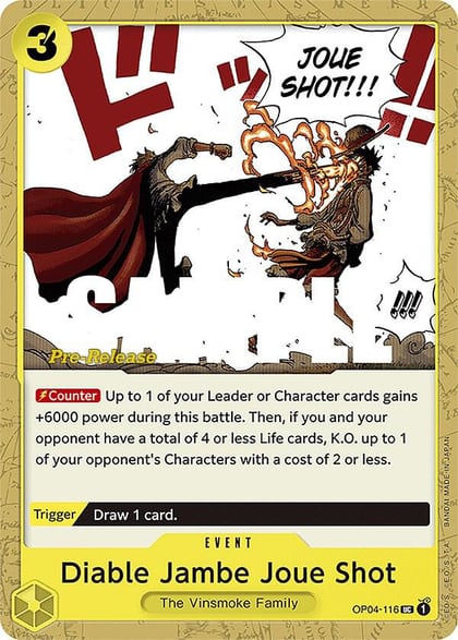 Diable Jambe Joue Shot, Kingdoms of Intrigue Pre-Release Cards OP04-116