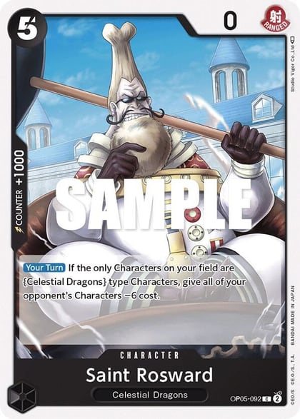 Saint Rosward, Awakening of the New Era OP05-092