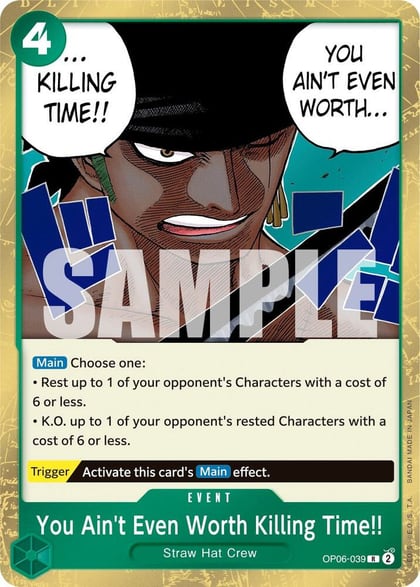 You Ain't Even Worth Killing Time!!, Wings of the Captain OP06-039