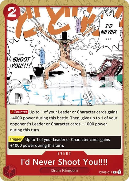 I'd Never Shoot You!!!!, Two Legends OP08-017
