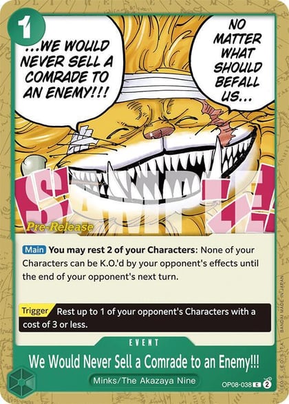 We Would Never Sell a Comrade to an Enemy!!!, Two Legends Pre-Release Cards OP08-038