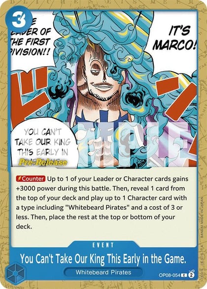 You Can't Take Our King This Early in the Game., Two Legends Pre-Release Cards OP08-054