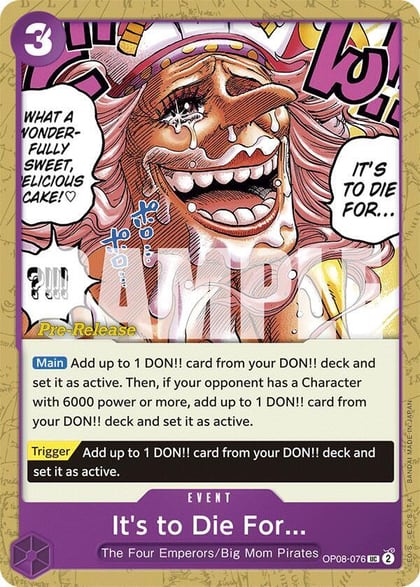 It's to Die For, Two Legends Pre-Release Cards OP08-076