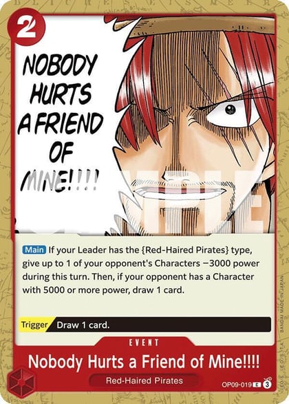 Nobody Hurts a Friend of Mine!!!!, Emperors in the New World OP09-019