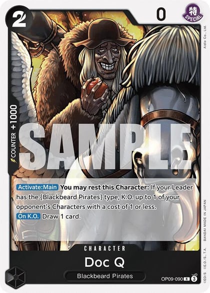 Doc Q, Emperors in the New World OP09-090