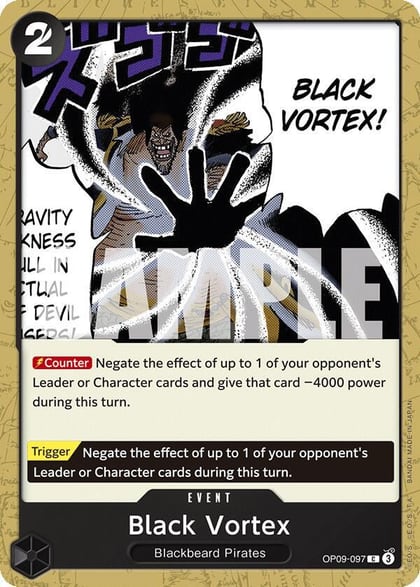Black Vortex, Emperors in the New World OP09-097