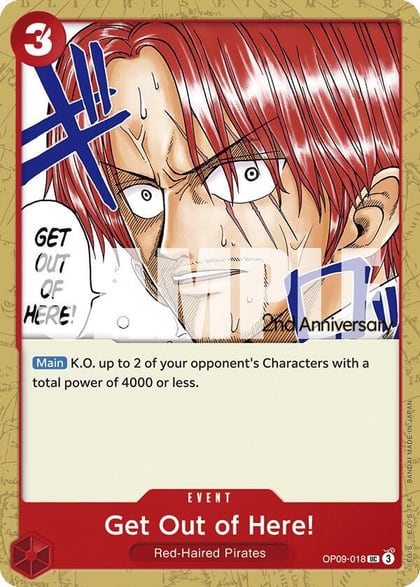 Get Out of Here!, Emperors in the New World: 2nd Anniversary Tournament Cards OP09-018