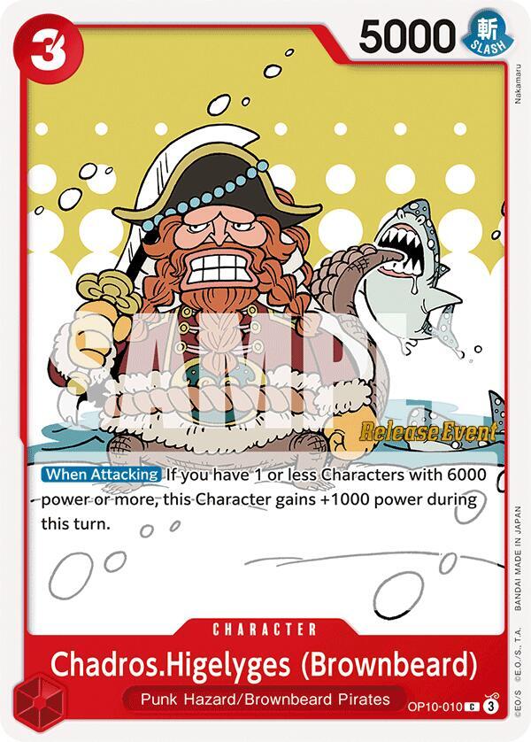 Chadros.Higelyges (Brownbeard), Royal Blood Release Event Cards OP10-010